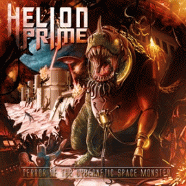 Helion Prime : Terror of the Cybernetic Space Monster